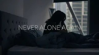 Never Alone Again - Short Film (2020)