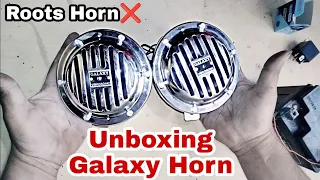 Galaxy horn unboxing | galaxy horn review | roots horn | unboxing | review