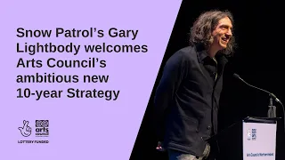 Snow Patrol’s Gary Lightbody welcomes Arts Council’s ambitious new 10-year Strategy