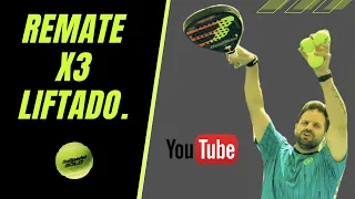 TUTORIAL PADEL: REMATE X3 LIFTADO