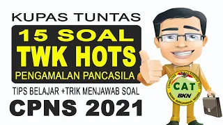 Soal TWK HOTS CPNS 2021 Sesuai FR  |  Pengamalan Pancasila | Pembahasan Lengkap