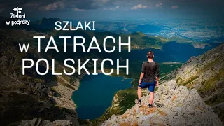 Szlaki w Tatrach polskich - wycieczki dla średniozaawansowanych