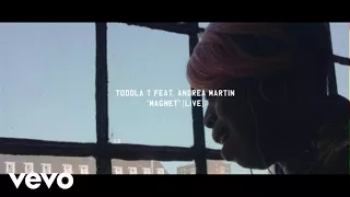 Toddla T - Magnet (Live) ft. Andrea Martin