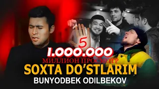Bunyodbek Odilbekov - SOXTA DO'STLARIM (audio 2021)