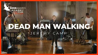 Jeremy Camp: "Dead Man Walking" (51st Dove Awards)