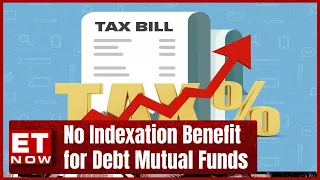 Finance Bill Amendments: No Indexation Benefit for Debt Mutual Funds | India Tonight