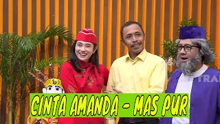 [FULL] KISAH CINTA AMANDA & FURRY SETYA TERHALANG RESTU ANDRE | SAHUR LEBIH SEGERRRR (06/04/24)