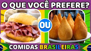 🔄 O QUE VOCÊ PREFERE?  | 🍔🟩 Edição: Comidas Brasileiras 🟨 | Jogo das Escolhas| Quiz #oquevcprefere