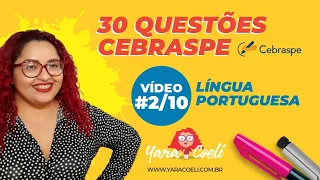 30 Questões Cebraspe - Parte 2/10 - Língua Portuguesa - Sintaxe - Yara Coeli