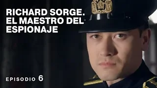 RICHARD SORGE. EL MAESTRO DEL ESPIONAJE. Película Completa en Español. Episodio 6 de 12. RusFilmES