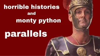 horrible histories and monty python parallels