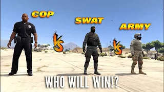 GTA 5 - cops v/s swat v/s army  (WHO WILL WIN!?)