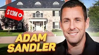 How Adam Sandler lives and how much he earns