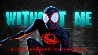 Miles Morales Badass Edit | Without Me | Spider Man Across The Spider Verse Edit | Peter Stark Edits