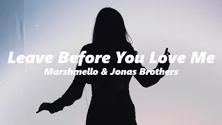 Marshmello x Jonas Brothers - Leave Before You Love Me (slowed + reverb)