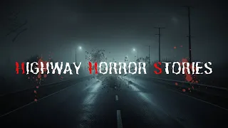 ❌5 Scary TRUE Highway Horror Stories ❌