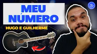 COMO TOCAR MEU NÚMERO - HUGO E GUILHERME PART JORGE E MATEUS (AULA DE VIOLÃO) SIMPLIFICADA