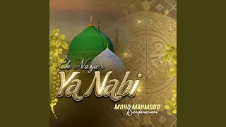 Ek Nazar Ya Nabi