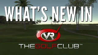 What's New In The Golf Club VR! | November 2016