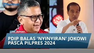 PDIP Balas Jokowi Usai Diminta Tak Perlu Teriak Pemilu Curang