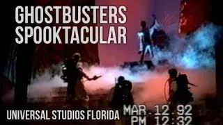 Ghostbusters Spooktacular Show | Universal Studios Florida | March 12, 1992