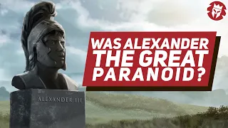 Why Was Alexander the Great Paranoid - Ancient History #shorts