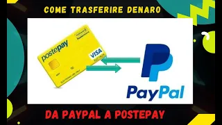 Come trasferire denaro da Paypal a Postepay (o altra carta di credito) - Tutorial 2022