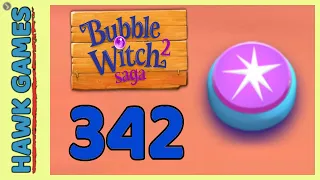 Bubble Witch 2 Saga Level 342 (Classic mode) - 3 Stars Walkthrough, No Boosters