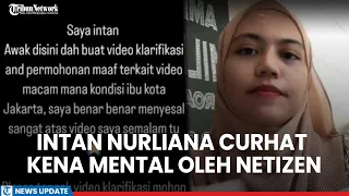 Curhatan Intan Nurliana Kena Mental Usai Dihujat Oleh Dihujat Netizen Indonesia