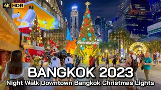 🇹🇭 4K HDR | 2023 Bangkok Christmas Lights Night Walk | Thailand Walking Tour