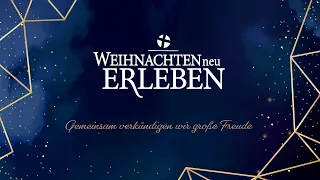 Weihnachten Neu Erleben #3 - Komm mal runter 17.12.2023