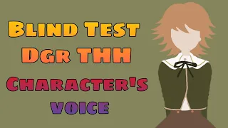 Blind Test Danganronpa THH - Guess the character's voices (english)