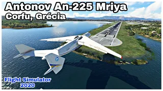 Antonov An-225 Mriya - Corfu, Grécia, Flight Simulator 2020.