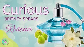 CURIOUS de BRITNEY SPEARS- ¿Aroma a Shampoo? - RESEÑA COMPLETA-🍐💦🌼🌷💧