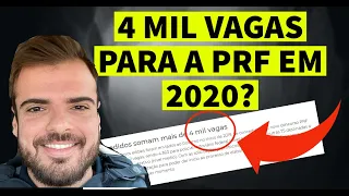 3 ou 4 MIL VAGAS PARA PRF EM 2020? (é uma possibilidade)