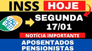 17/01 INSS: ACABOU DE SAIR! COMUNICADO URGENTE para MILHÕES DE BENEFICIÁRIOS E APOSENTADOS MUDANÇAS