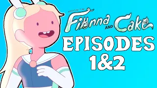 Fionna and Cake Episodes 1 & 2 Review/Analysis (Fionna Campbell, Simon Petrikov)