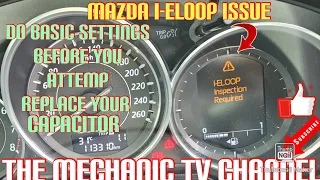 i-ELOOP PROBLEM MAZDA 3-6 MODEL/BASIC SETTING PROCEDURE