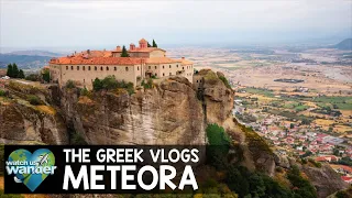 The Greek Vlogs: Magical Meteora - Monasteries on the Clifftops