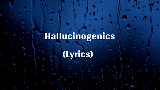 Matt Maeson - Hallucinogenics (Lyrics)