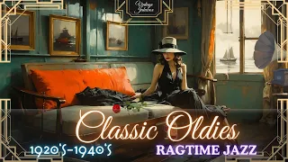 Ragtime Jazz 1920s: Vintage Bluesy Escapes and Melodies📻Golden Oldies Great Hits of 20's-30's I 🎧🎵