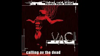 Velvet Acid Christ - Calling ov the Dead [1997]