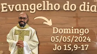 EVANGELHO DO DIA – 05/05/2024 - HOMILIA DIÁRIA – LITURGIA DE HOJE - EVANGELHO DE HOJE -PADRE GUSTAVO