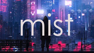 Mist | chillstep mix #50