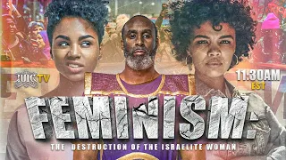 #IUIC | Sabbath Noon Class : Feminism: The Destruction of the Israelite Woman