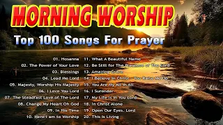 Non Stop Best Praise & Worship Song 2023 Playlist 🙏 Christian Songs for Morning Worship 🙏