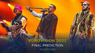 Eurovision 2022 I Prediction Final Televoting