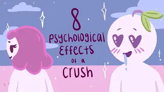 8 Psychological Effects Of Having A Crush