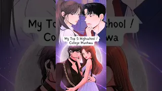 My Top 5 Highschool / College  Manhwa #shorts #romance #webtoon #manhwa #manhua