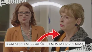 IGRA SUDBINE: Greške i nelogičnosti u novim epizodama | TVINEMANIA